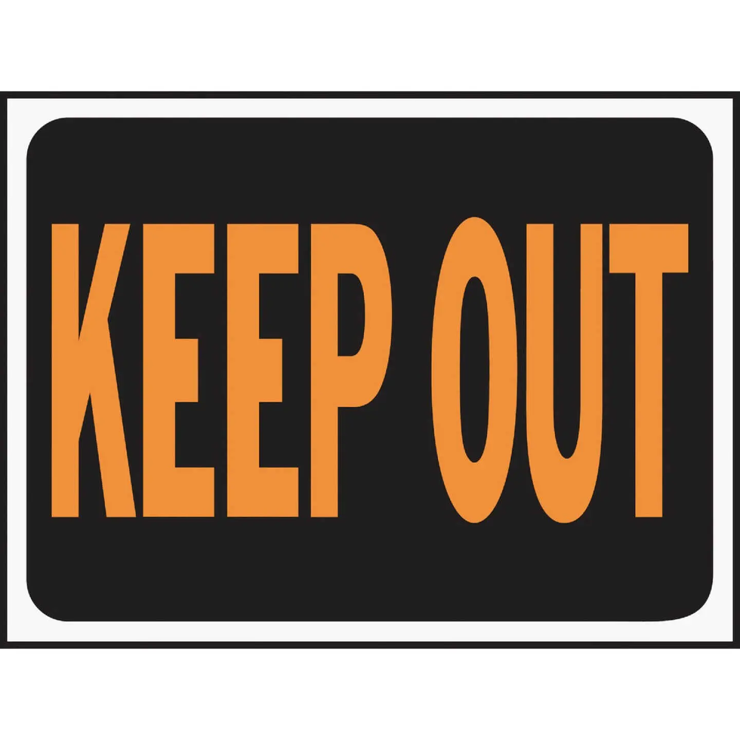 205343 Hy-Ko Keep Out Plastic Sign 9" x 12" - Image 1