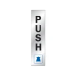 Hy-Ko 499 Push Self-Adhesive Sign Silver 2 x 8 Inch