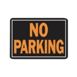 Hy-Ko No Parking Day-Glo Aluminum Sign 10" x 14"