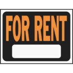 9X12 FOR RENT SIGN