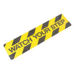 No Skidding Anti Slip Watch Your Step Strip